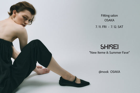 SHISEI #08_Fitting Salon OSAKAにお越しいただきありがとうございました